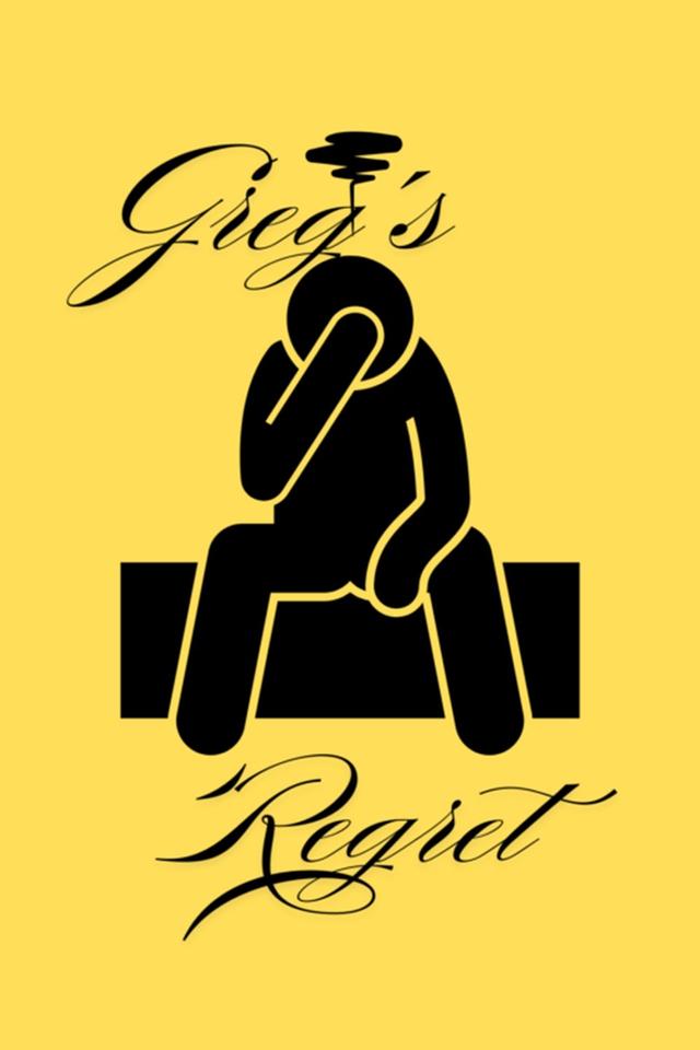 Greg's Regret