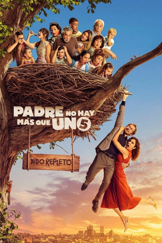 Padre no hay más que uno 5: Nido repleto