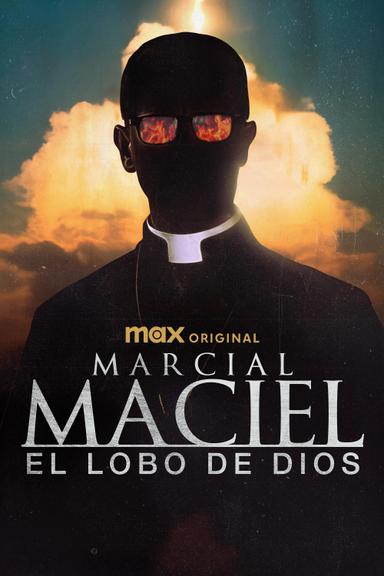 Marcial Maciel, el lobo De Dios 1x4