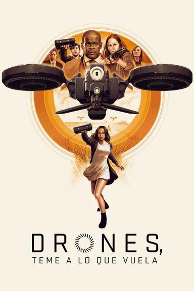 Drones, Teme a lo que Vuela