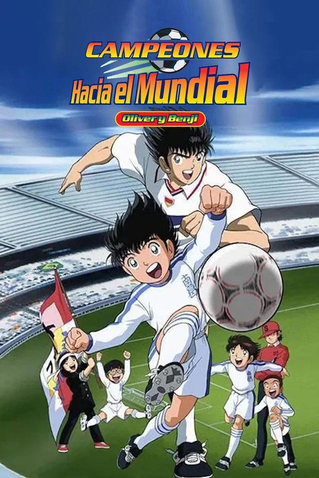 Campeones hacia el Mundial: Oliver y Benji