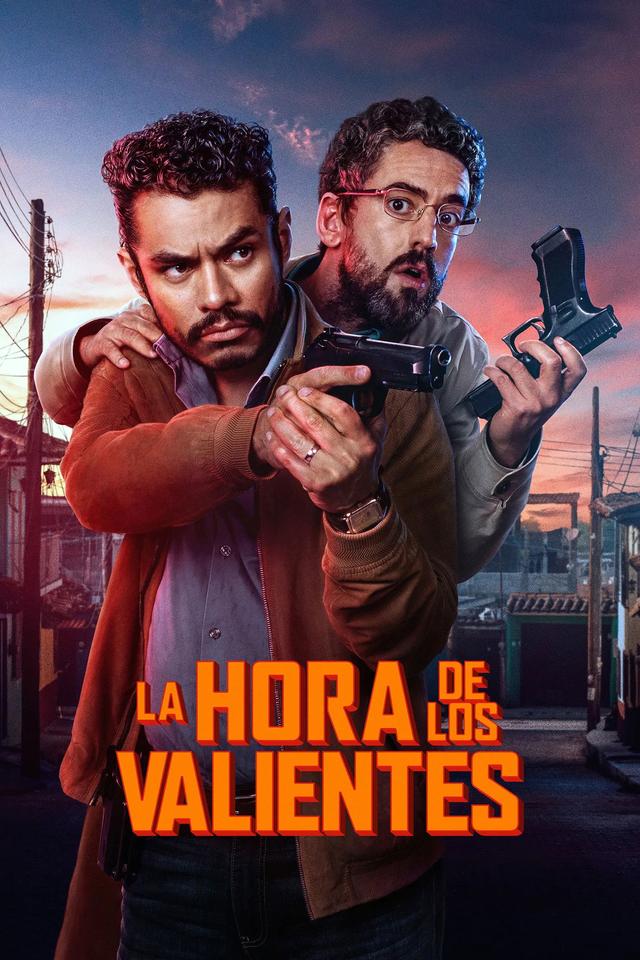 La hora de los valientes