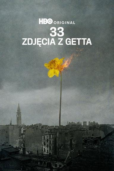 33 fotografías del gueto