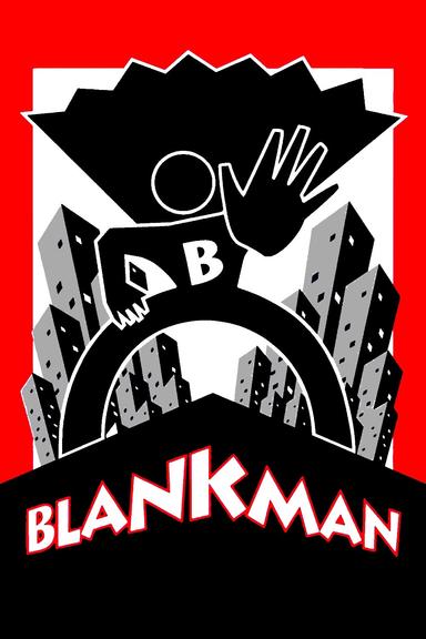 Blankman, mi hermano el chiflado