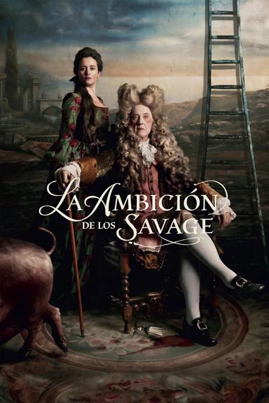 La ambición de los Savage