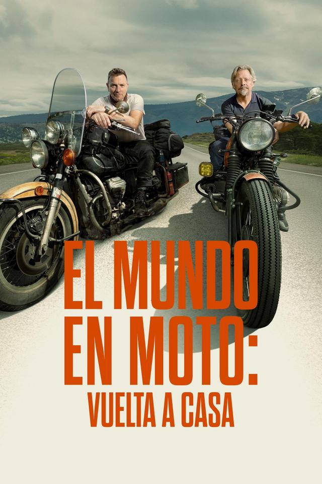 El mundo en moto: Vuelta a casa