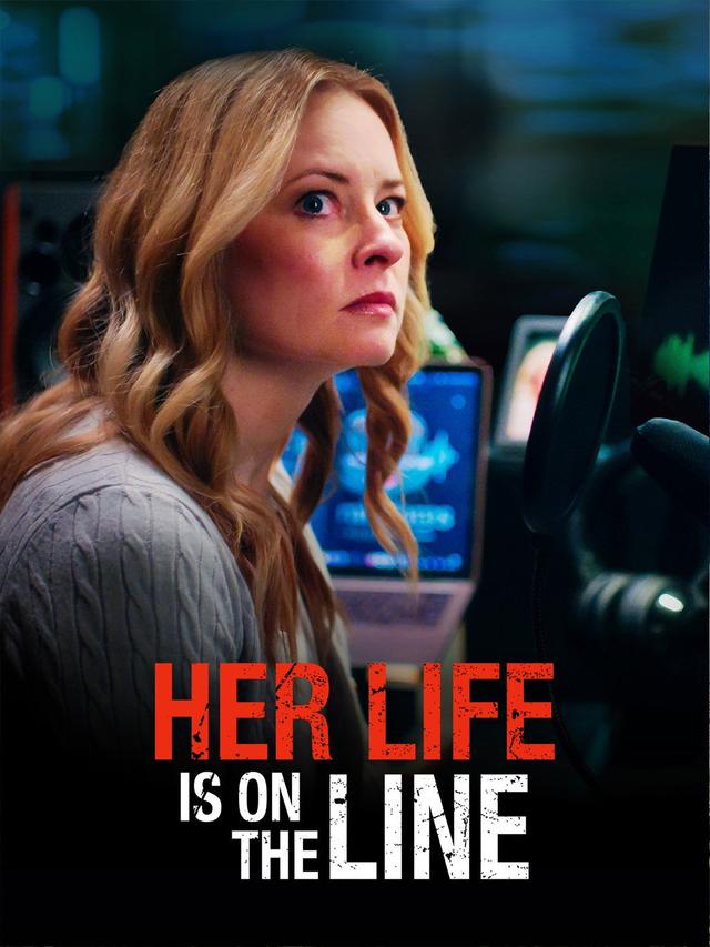 Her Life Is on the Line