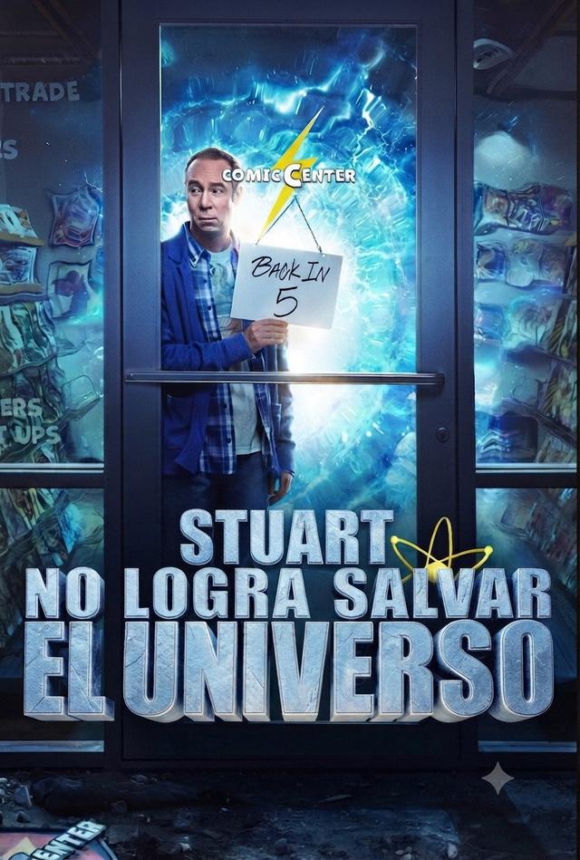 Stuart no logra salvar el Universo